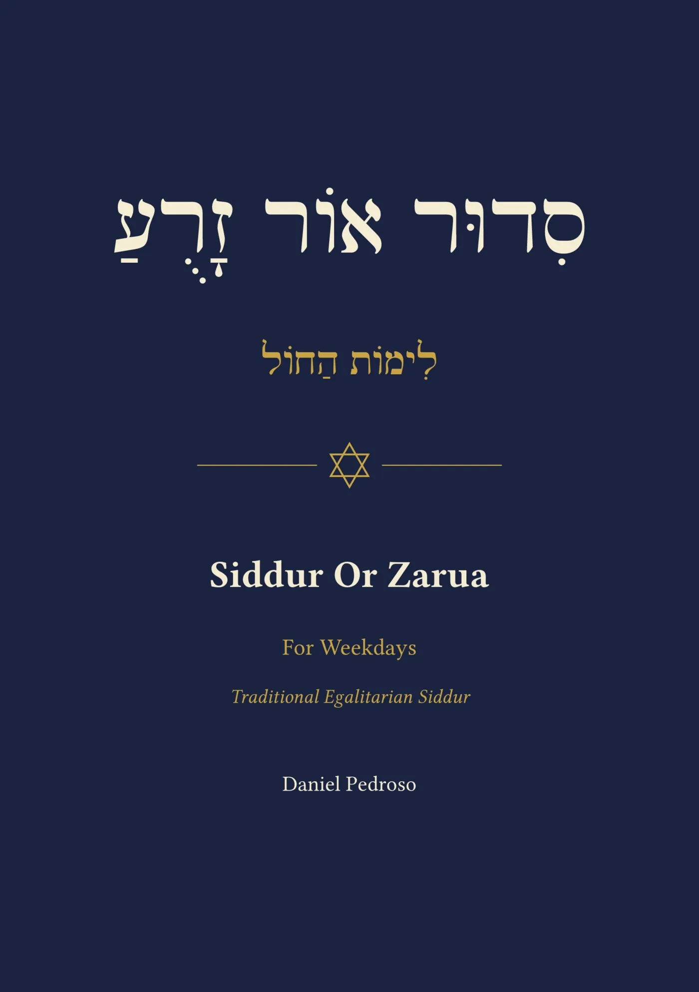 Siddur Or Zarua: For Weekdays
